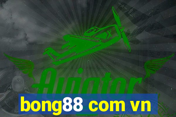 bong88 com vn