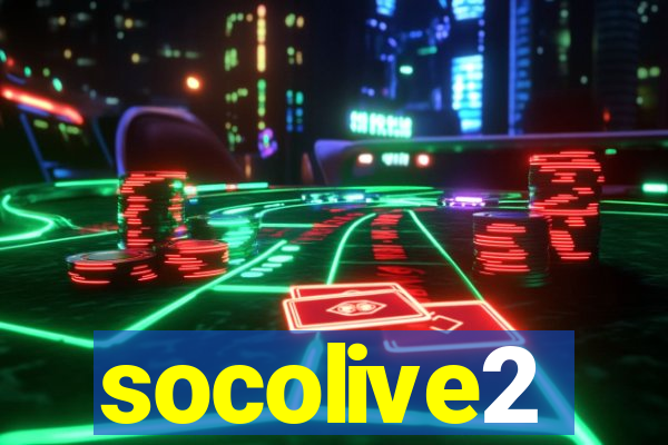 socolive2