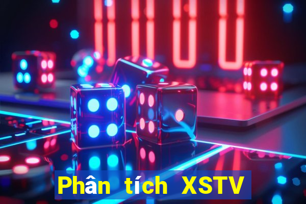 Phân tích XSTV ngày 31