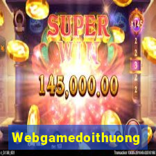 Webgamedoithuong Game Bài 2022