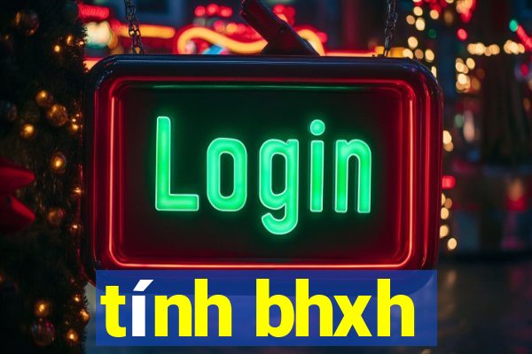 tính bhxh