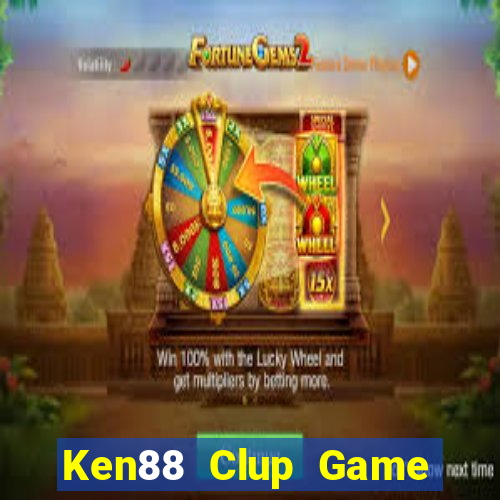 Ken88 Clup Game Bài Kubet