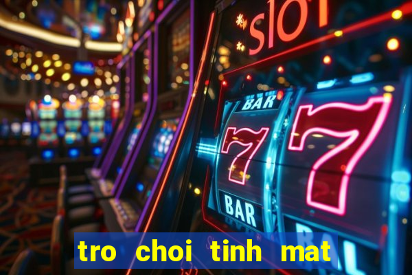 tro choi tinh mat tim so