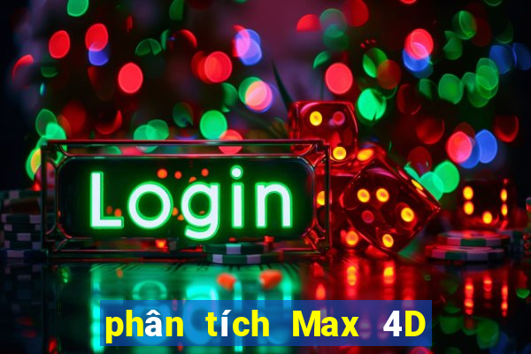 phân tích Max 4D ngày 10