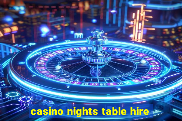 casino nights table hire