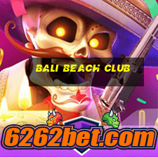 bali beach club