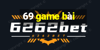 69 game bài