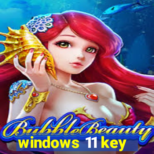 windows 11 key