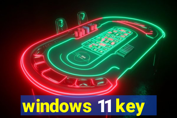 windows 11 key