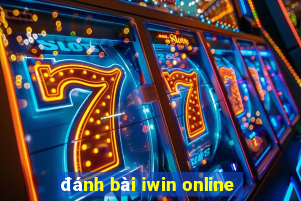 đánh bài iwin online