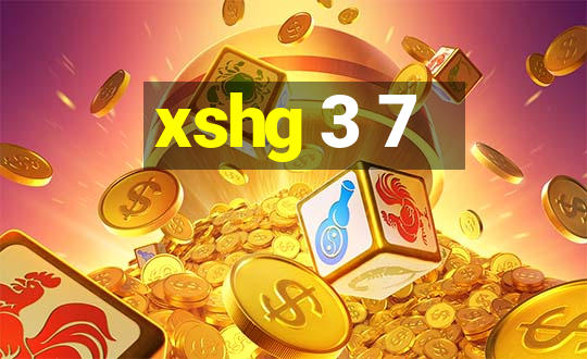 xshg 3 7