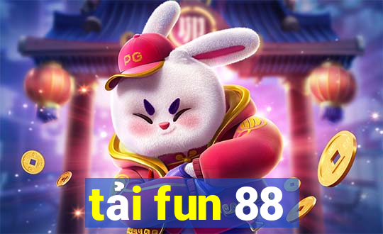 tải fun 88