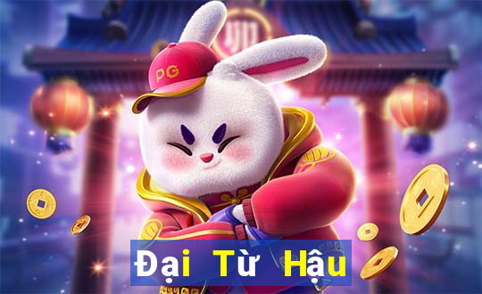 Đại Từ Hậu đấu với địa chủ