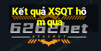 Kết quả XSQT hôm qua