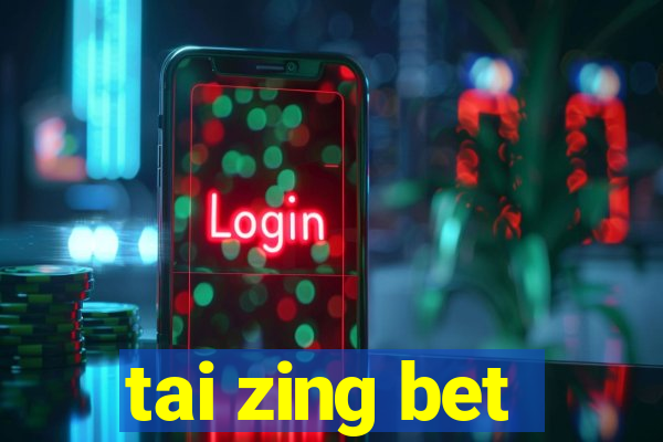 tai zing bet