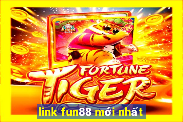 link fun88 moi nhat