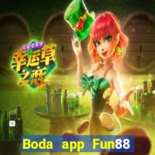 Boda app Fun88 chính thức Tải về