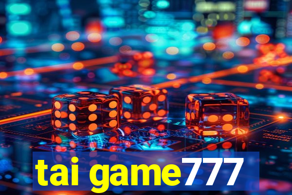 tai game777