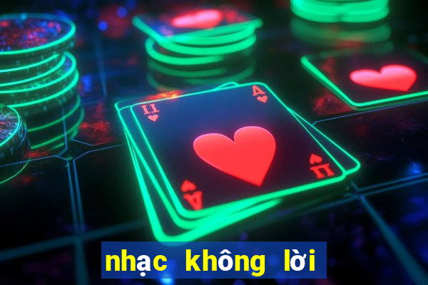 nhạc không lời trung quốc hay nhất