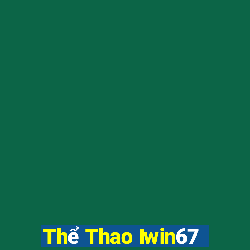 Thể Thao Iwin67