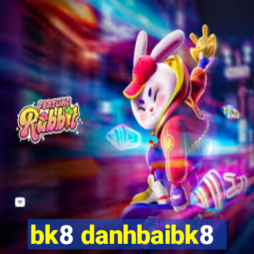 bk8 danhbaibk8