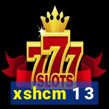 xshcm 1 3