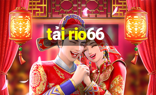 tải rio66