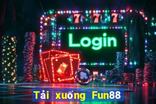 Tải xuống Fun88 188 cá cược