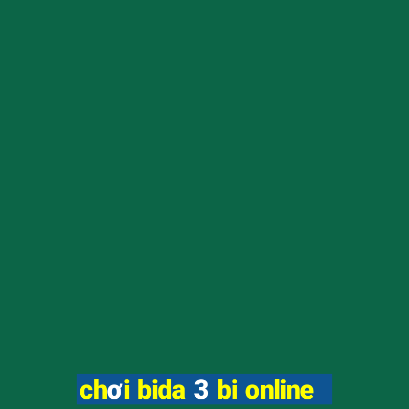 chơi bida 3 bi online