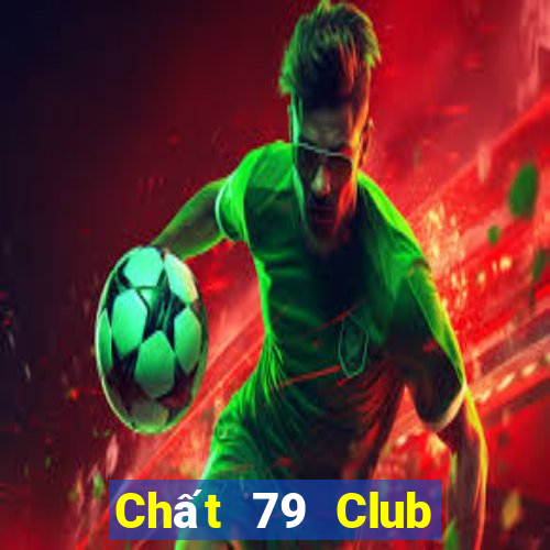 Chất 79 Club Game Bài Xì Dách