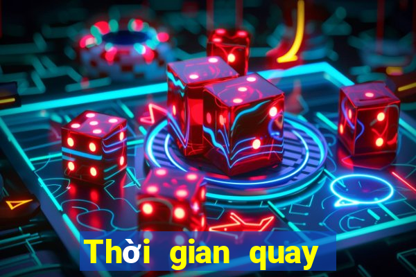 Thời gian quay số xổ số miền trung