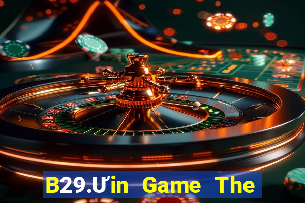 B29.Ưin Game The Bài Hack