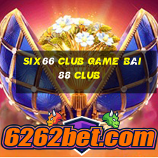 Six66 Club Game Bài 88 Club