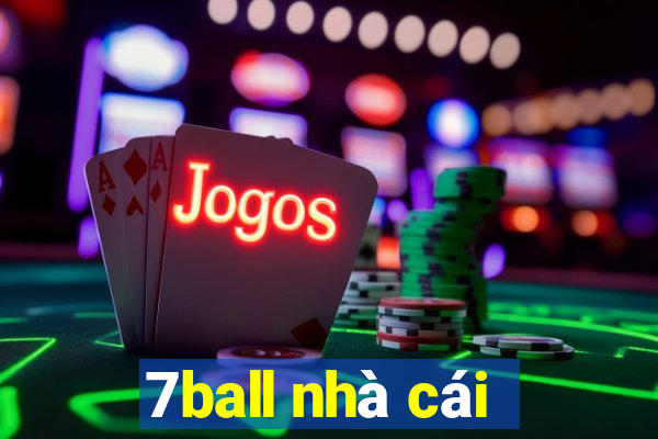 7ball nhà cái