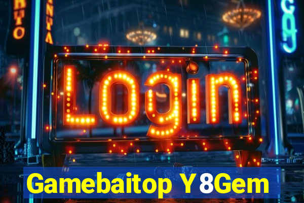 Gamebaitop Y8Gem