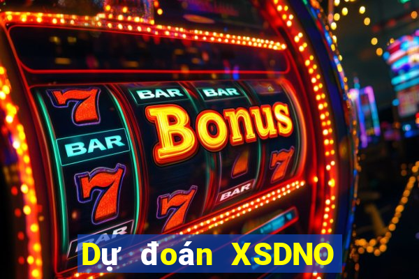 Dự đoán XSDNO ngày 4