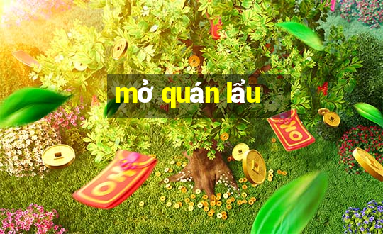 mở quán lẩu