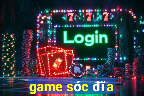 game sóc đĩa