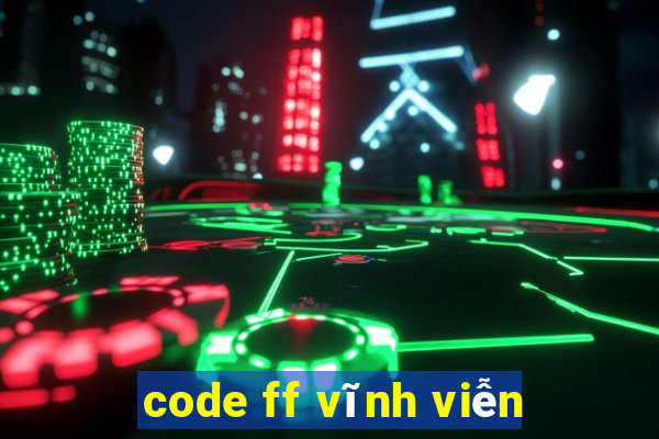 code ff vĩnh viễn