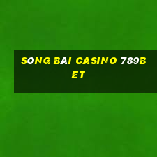 sòng bài casino 789bet