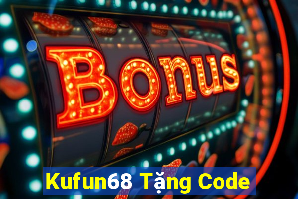 Kufun68 Tặng Code