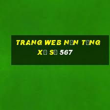 Trang web nền tảng xổ số 567