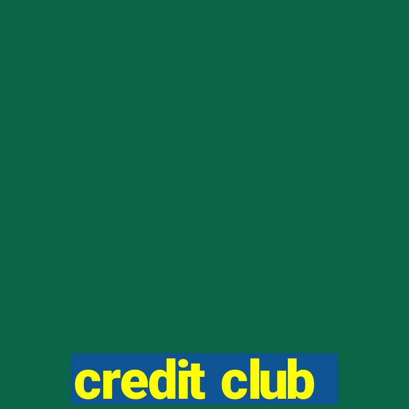 credit club