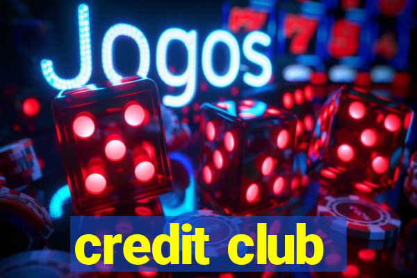 credit club