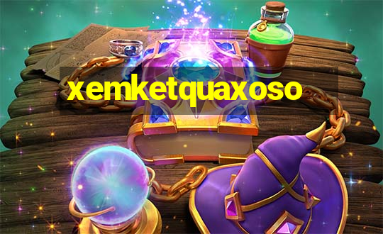 xemketquaxoso