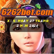 xổ số ngày 27 tháng 2 năm 2024