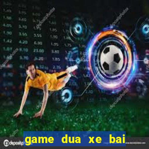 game dua xe bai bien 4