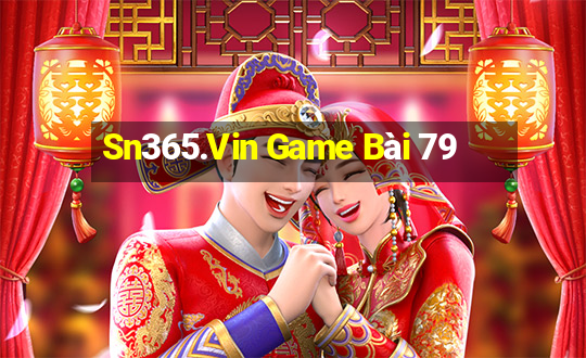 Sn365.Vin Game Bài 79