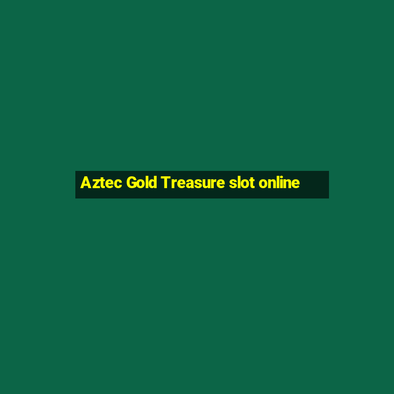 Aztec Gold Treasure slot online