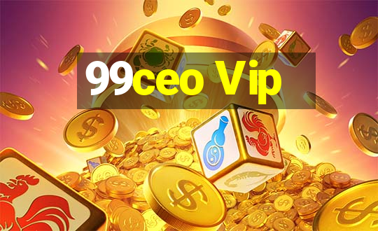 99ceo Vip